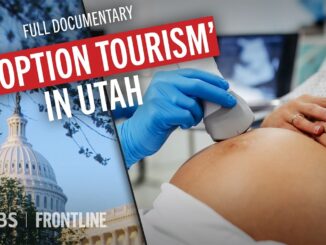 Adoption Tourism in Utah: How For-Profit Practices and Weak Oversight Put Families at Risk